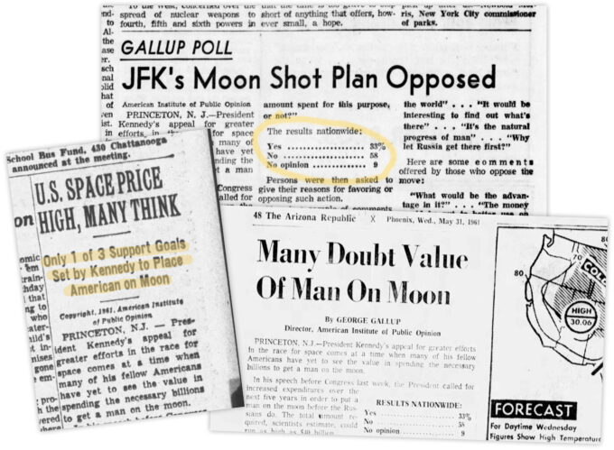 Newspapers titled "JFK's Moon Shot Plan Opposed", "U.S. Space price high, many think", "Many Doubt Value of Man on Moon"