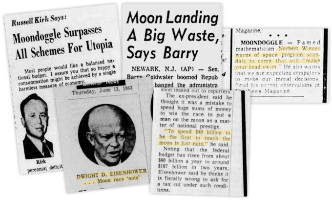Newspaper titled "Moondoggle surpasses all schemes for Utopia", and "Moon landing a big waste, says barry" and a picture of Dwight D. Eisenhower. 