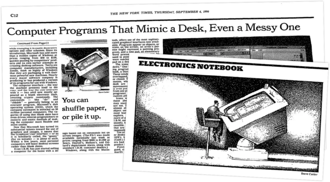Newspaper from the New York Times 
showing a cartoon with the text "Electronic notebook" and "Computer programs that mimic a desk, even a messy one"