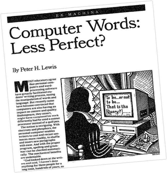 An article from Ex Machina by Peter H. Lewis titled "Computer words: Less perfect?" with a cartoon version of William Shakespeare writing on a personal computer.